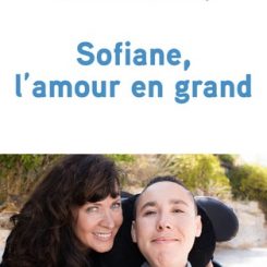 SOFIANE, L'AMOUR EN GRAND