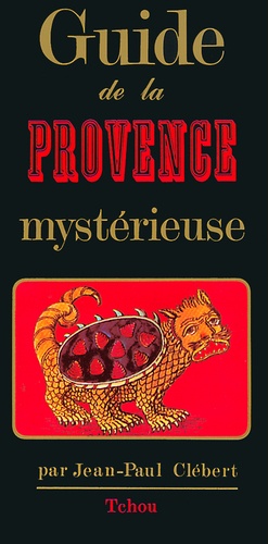 GUIDE DE LA PROVENCE MYSTERIEUSE  KLSDiffusion