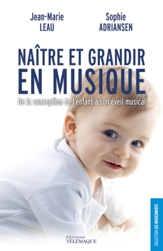 L'éveil du bébé aux sons et à la musique - Livre éveil musical