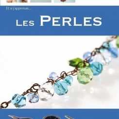 ET SI J'APPRENAIS... LES PERLES