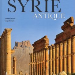 LA SYRIE ANTIQUE