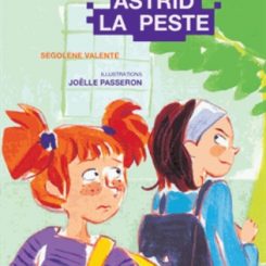 ASTRID LA PESTE