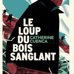 LE LOUP DU BOIS SANGLANT