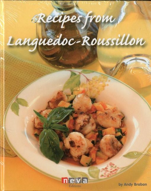 RECIPES FROM LANGUEDOC-ROUSSILLON