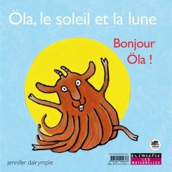 OLA, LE SOLEIL ET LA LUNE