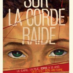 SUR LA CORDE RAIDE