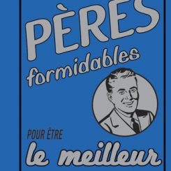 LE LIVRE DES PERES FORMIDABLES