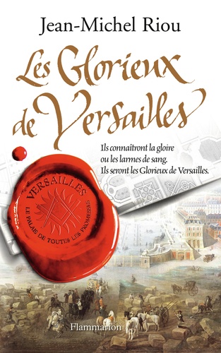 LES GLORIEUX DE VERSAILLES - T03 - LE PALAIS DE TOUTES LES PROMESSES