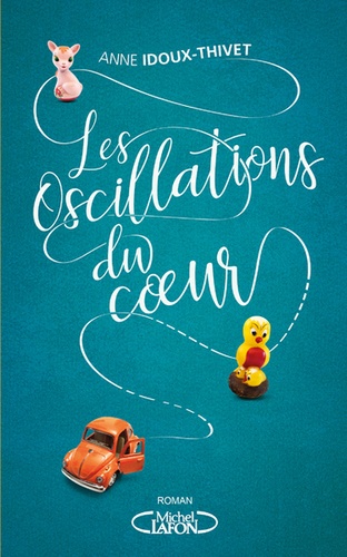 LES OSCILLATIONS DU COEUR