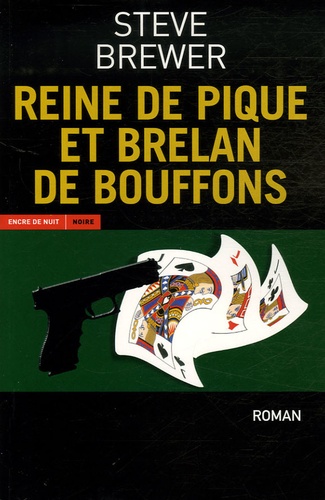 REINE DE PIQUE ET BRELAN DE BOUFFONS