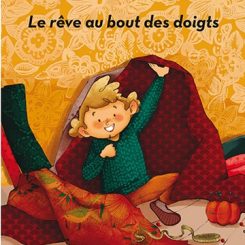 LE REVE AU BOUT DES DOIGTS