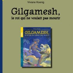 DOSSIER PEDAGOGIQUE - GUILGAMESH
