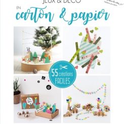 JEUX ET DECO EN CARTON ET PAPIER