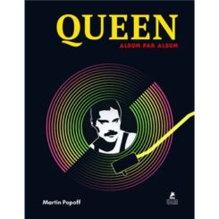 QUEEN ALBUM PAR ALBUM