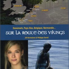 SUR LA ROUTE DES VIKINGS