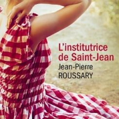 L´INSTITUTRICE DE SAINT-JEAN