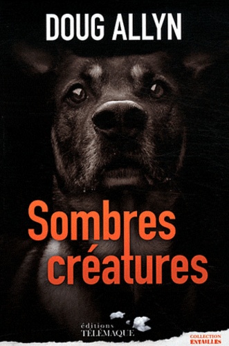Sombres créatures