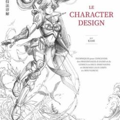 L'ART DE LA FANTASY - LE CHARACTER DESIGN
