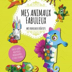 MES ANIMAUX FABULEUX