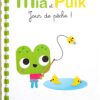 MIA ET PUIK - JOUR DE PECHE !