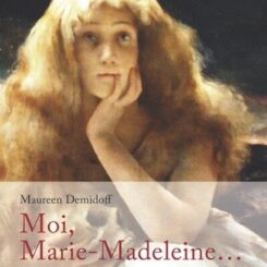 MOI, MARIE-MADELEINE