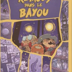 REMOUS DANS LE BAYOU