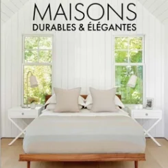 MAISONS DURABLES ET ELEGANTES