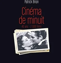 CINEMA DE MINUIT LES 40 ANS