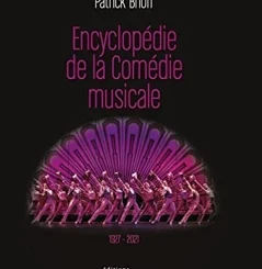 L'ENCYCLOPEDIE DE LA COMEDIE MUSICALE