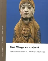 COLL SOLO 41 - UNE VIERGE EN MAJESTE