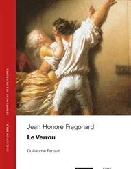 COLL SOLO 37 - JEAN HONORE FRAGONARD - LE VERROU