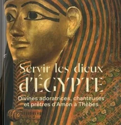 SERVIR LES DIEUX D'EGYPTE