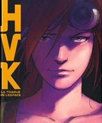 HVK - LA TRAQUE DE L´ESPACE