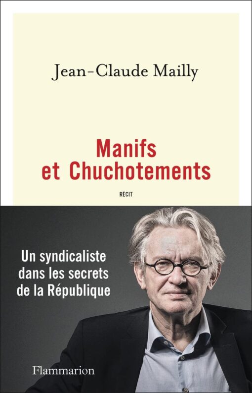 MANIFS ET CHUCHOTEMENTS