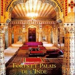 FORTS ET PALAIS DE L'INDE