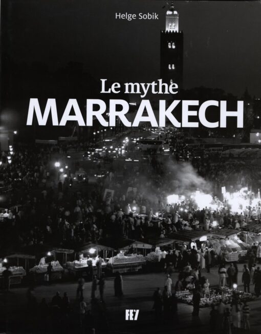LE MYTHE MARRAKECH