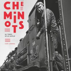 LA GRANDE HISTOIRE DES CHEMINOTS
