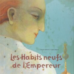 LES HABITS NEUFS DE L'EMPEREUR