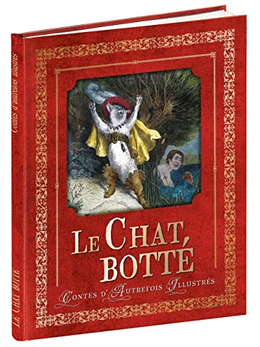 CONTES D'AUTREFOIS - LE CHAT BOTTE