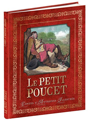 CONTES D'AUTREFOIS - LE PETIT POUCET