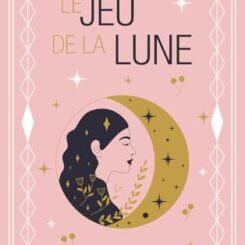 LE JEU DE LA LUNE