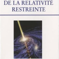 LA THEORIE DE LA RELATIVITE RESTREINTE
