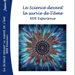 LA SCIENCE DEVANT LA SURVIE DE L'AME
