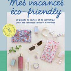 MES VACANCES ECO-FRIENDLY