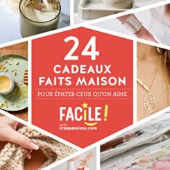 24 CADEAUX FAITS MAISON POUR EPATER CEUX QU'ON AIME