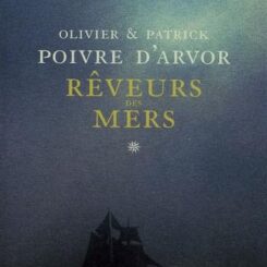 REVEURS DES MERS