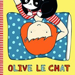 OLIVE LE CHAT, COMMENT J'AI ADOPTE MON HUMAIN