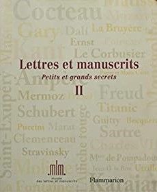 LETTRES ET MANUSCRITS - PETITS ET GRANDS SECRETS T2