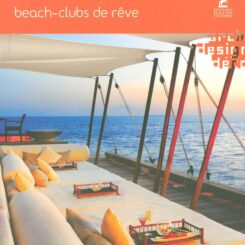 BEACH-CLUBS DE REVE