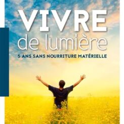 VIVRE DE LUMIERE
